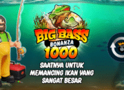 Big Bass Bonanza 1000: Slot Memancing Gacor!