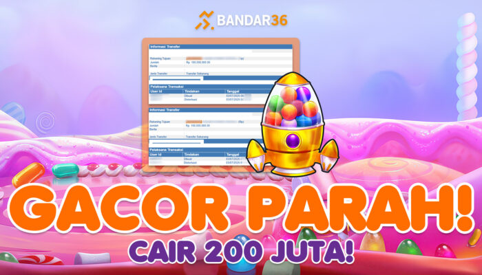 Kemenangan 200 Juta Sugar Rush BANDAR36