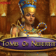 Petualangan Menakjubkan di Tomb of Nefertiti Slot Bersama KLIKHOKI