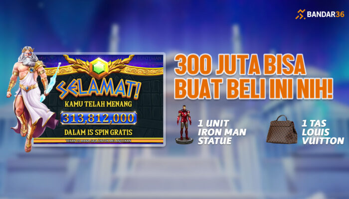 Kemenangan 300 Juta Rupiah di Gates Of Olympus BANDAR36