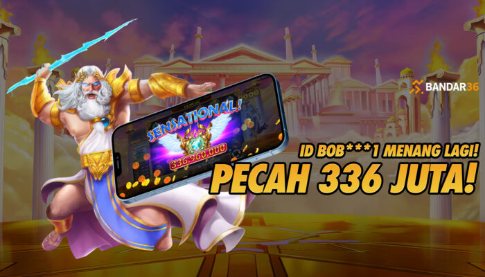 Kemenangan 336 Juta Olympus di BANDAR36