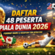 Daftar Lengkap 48 Peserta Piala Dunia 2026: Format Baru, Grup Neraka, dan Kejutan dari Negara Debutan
