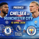 Prediksi Chelsea vs Manchester City: Duel Krusial Penentu Papan Atas Liga Inggris