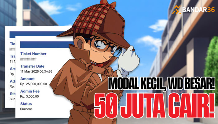 Kemenangan 50 Juta BANDAR36, Bet 10 Ribu Jadi Fantastis!