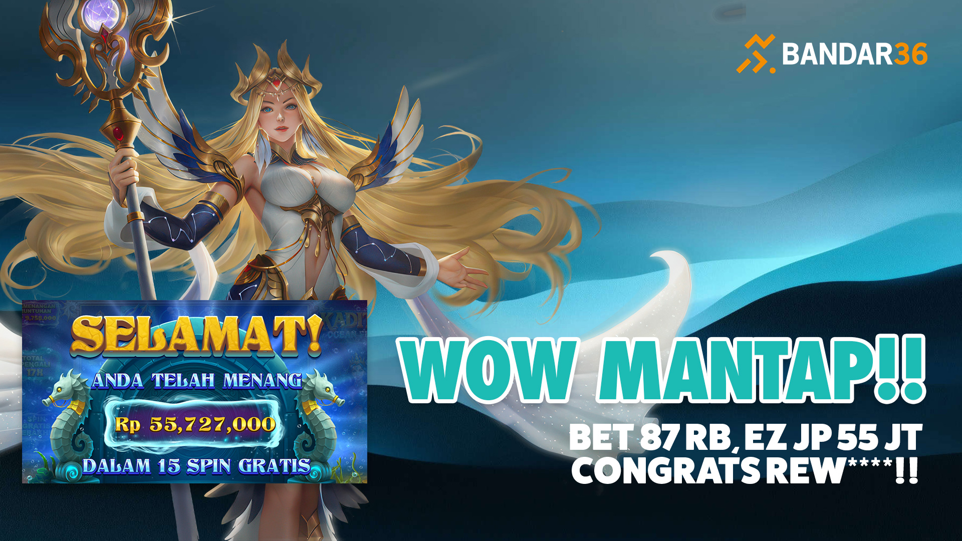 Testimoni Big Win Kadita Ocean Fury BANDAR36 buyspin 87 ribu jadi 55 juta