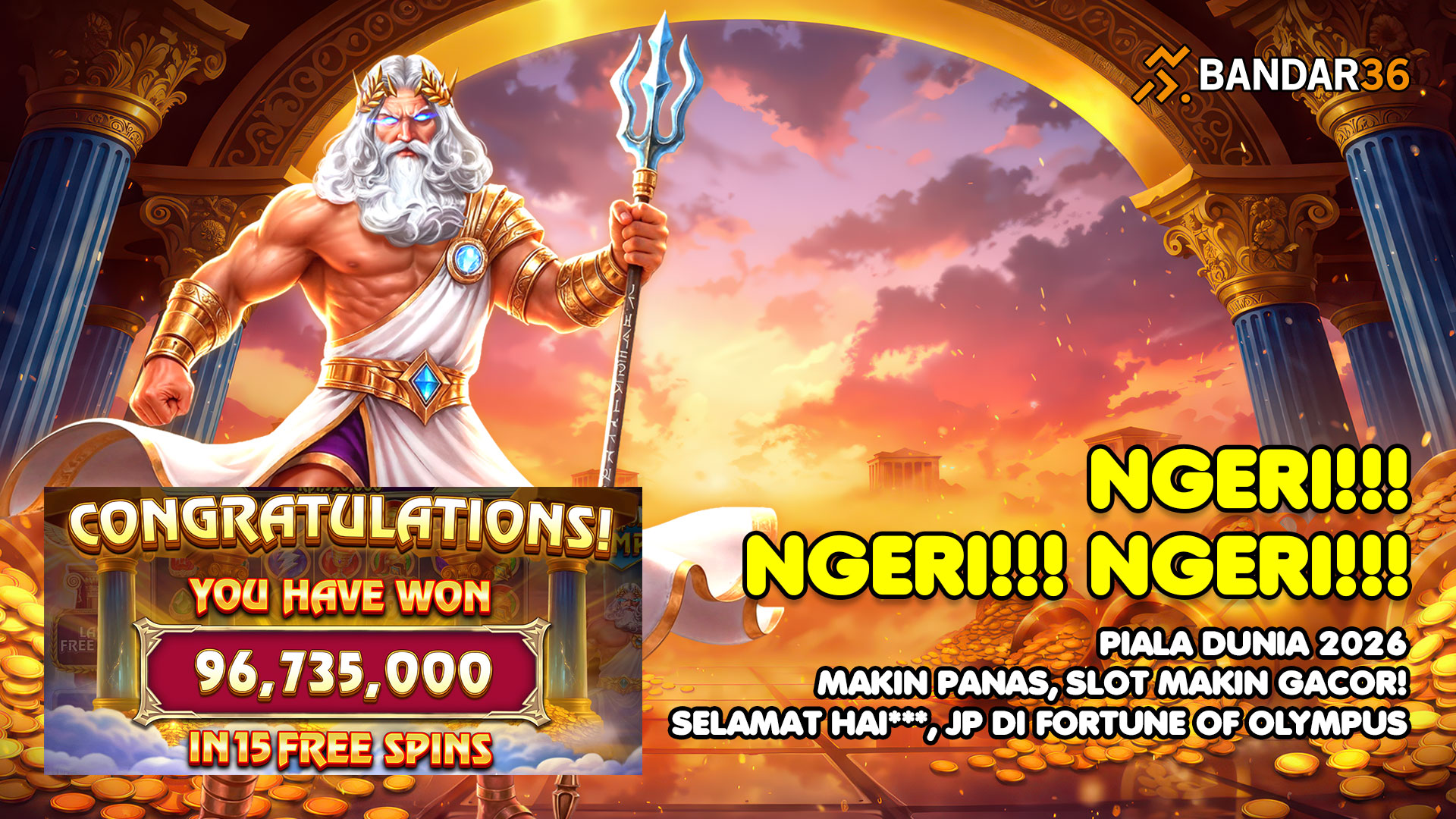 Member BANDAR36 user ID HAI*** meraih JP 96 juta di slot Fortune of Olympus saat Event Piala Dunia 2026