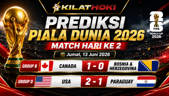 Prediksi Piala Dunia 2026 Match Hari ke-2: Canada vs Bosnia & Herzegovina, USA vs Paraguay