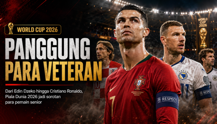 Cristiano Ronaldo, Edin Dzeko, dan Kisah Terakhir Para Legenda di Piala Dunia 2026