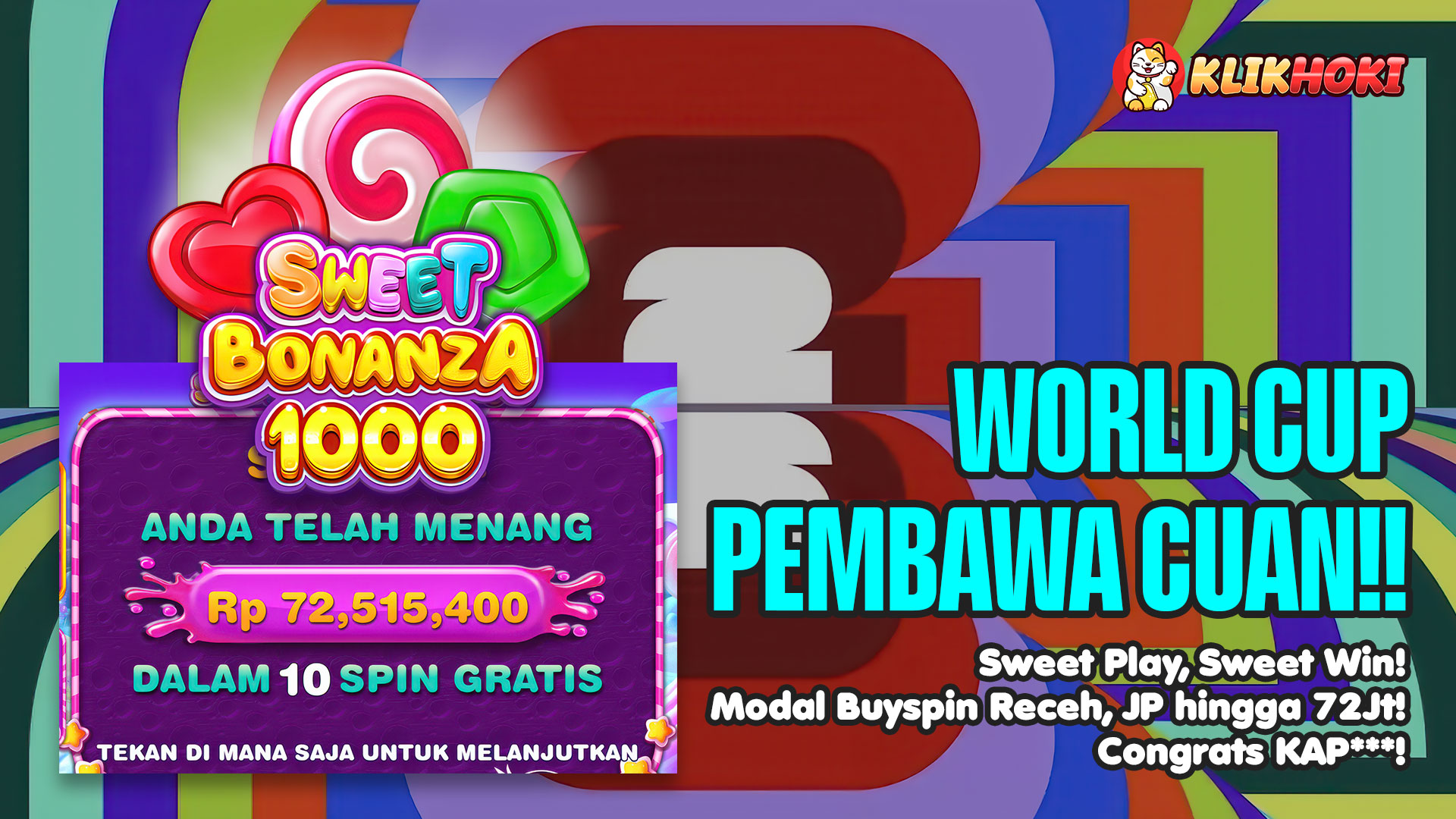 Member Klikhoki raih JP 72 juta dari buyspin Sweet Bonanza 1000