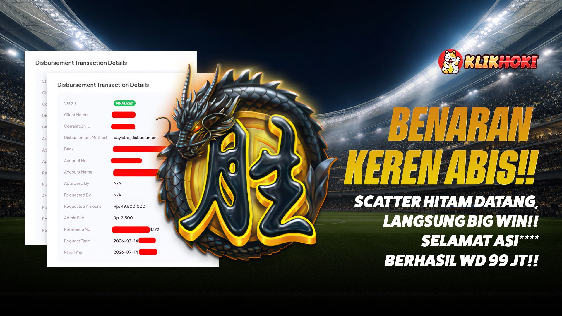 Testimoni Member KLIKHOKI berhasil WD Rp99 juta setelah mendapatkan Scatter Hitam dan Big Win