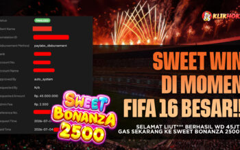 Kemenangan WD 45 Juta Member KLIKHOKI di Sweet Bonanza 2500