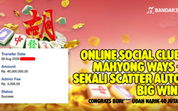 Mahyong Social Club BANDAR36 BURI**** berhasil WD Rp40 juta dari Mahyong Ways
