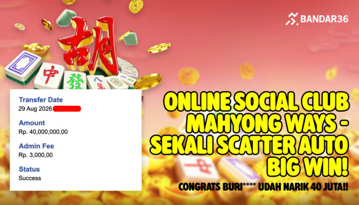 Scatter Auto Big Win! BURI**** Bawa Pulang Rp40 Juta dari Mahyong Ways di BANDAR36