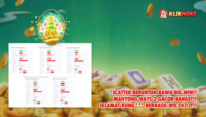 RUNG*** Pecah Besar! Mahjong Ways 2 Bawa WD Rp247 Juta di KLIKHOKI