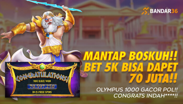 Kemenangan Olympus Modal Receh Jadi Sorotan, Bet Kecil Berujung Puluhan Juta di BANDAR36!