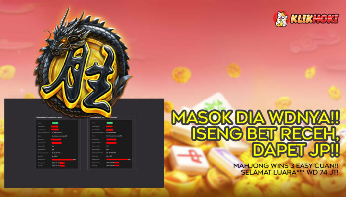 Testimoni Mahjong Wins KLIKHOKI, LUARA*** Sukses Catat Total WD Rp74.131.000!