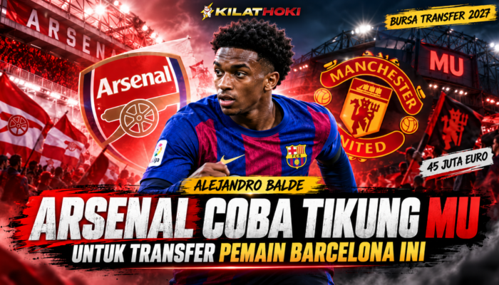 Arsenal Incar Alejandro Balde, Manchester United Terancam Kehilangan Bek Barcelona