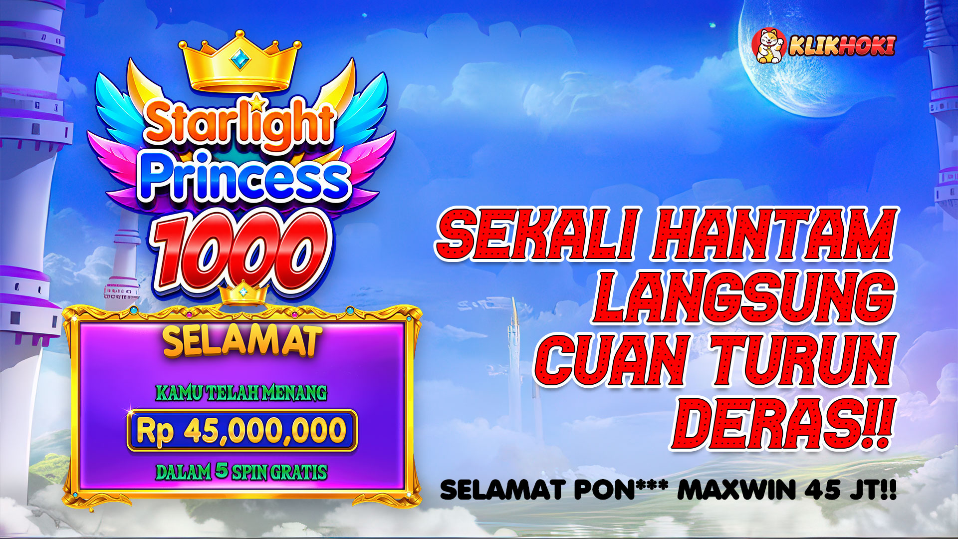 Inces Bagi Puluhan Juta, PON*** maxwin Rp45 juta dalam 5 spin gratis Starlight Princess 1000 di KLIKHOKI